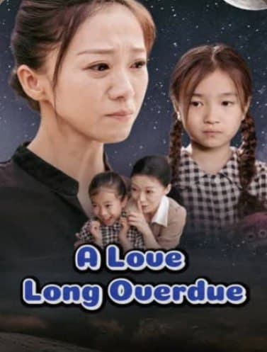 A Love Long Overdue