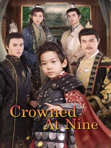 Crowned at Nine