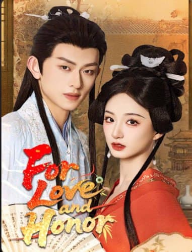 For Love and Honor