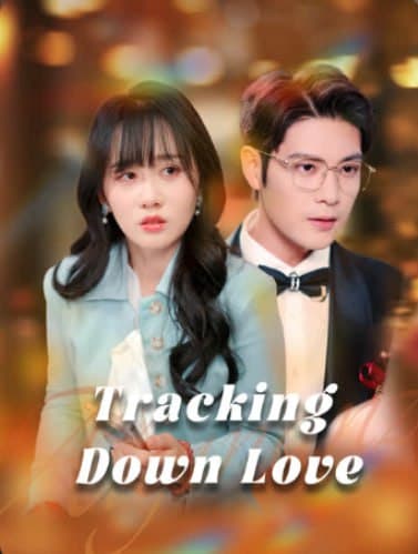 Tracking Down Love