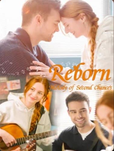 Reborn: Melody of Second Chance's