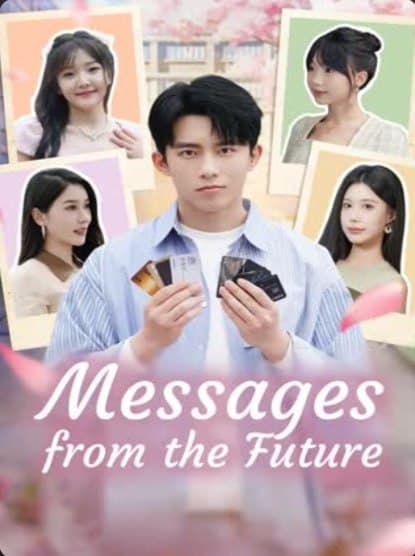 Messages from the Future