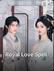 Royal Love Spell