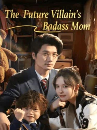 Future Villain's Badass Mom
