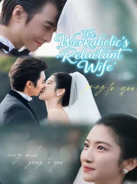 The Workaholic's Reluctant Wife