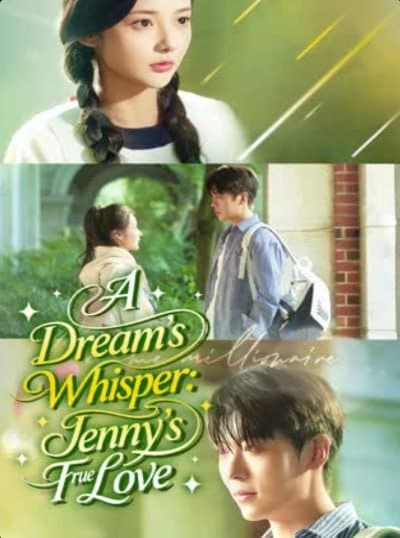 A Dream's Whisper Jenny's True Love