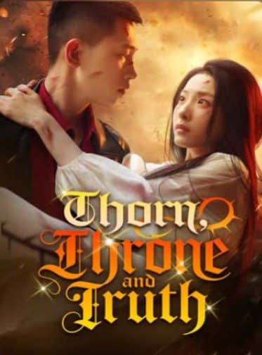 Thorn, Throne and Truth