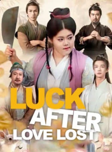 Luck After Love Lost