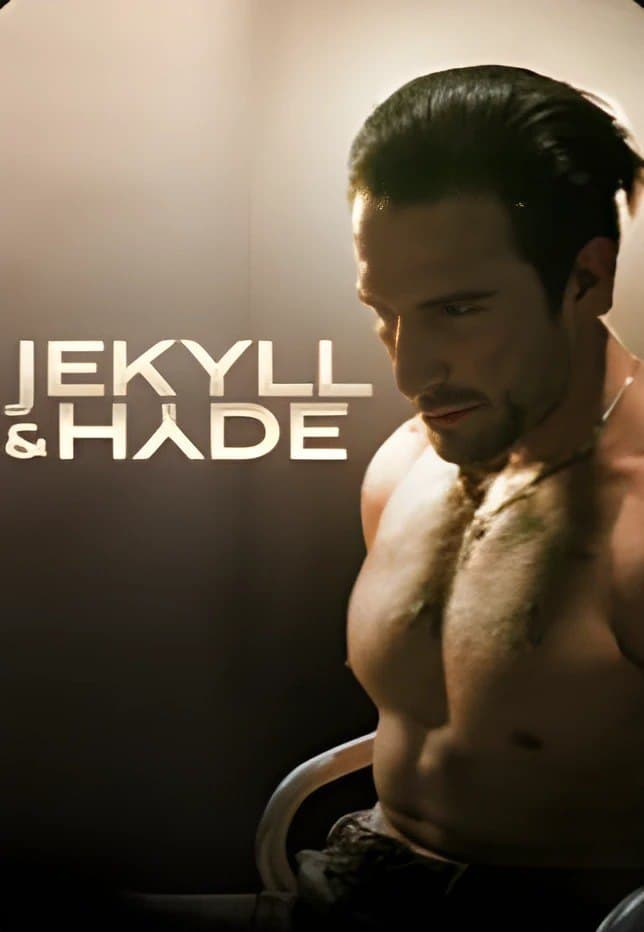 Jekyll & Hyde