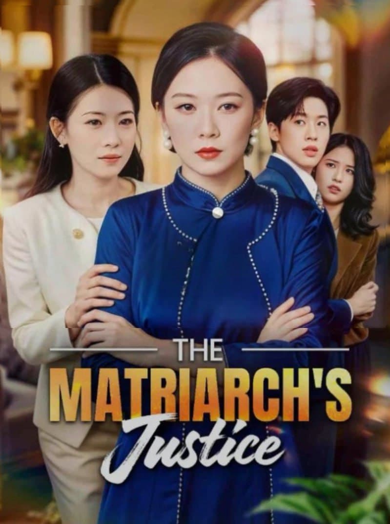 The Matriarch's Justice / Don't Mess With My Mother-in-Law - DUBBED
