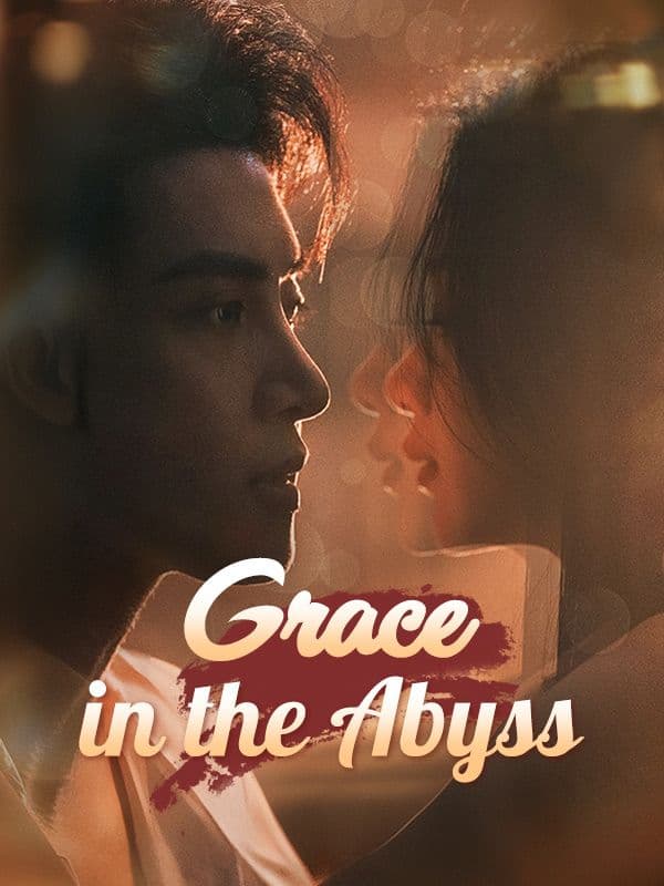 Grace in the Abyss