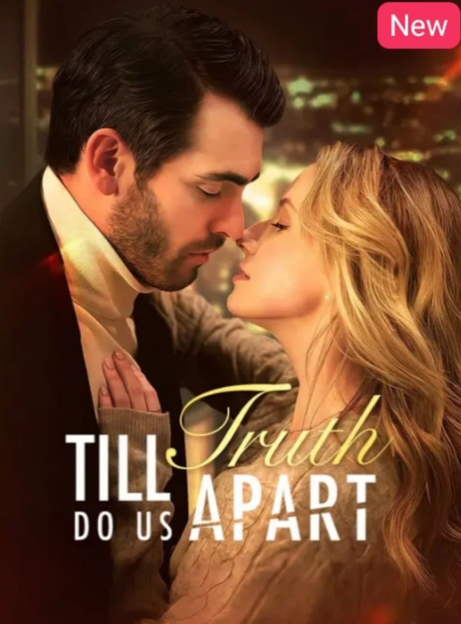 Till Truth Do Us Apart