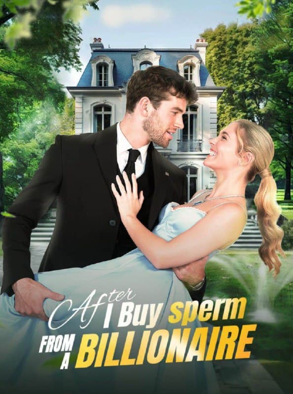 After I buy Sperm to a Billionaire