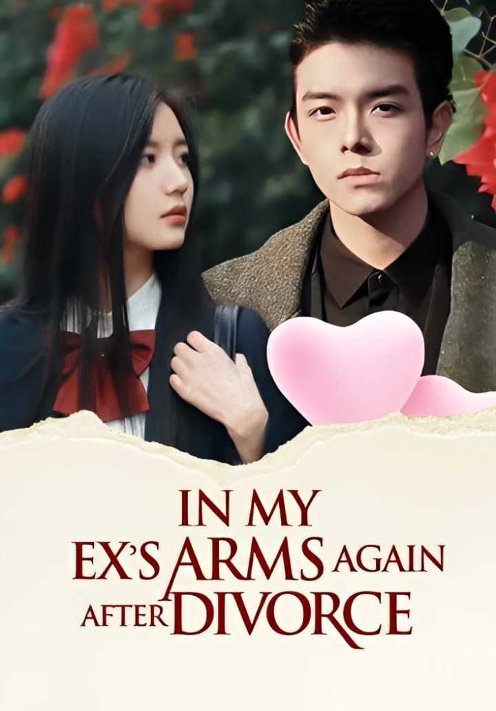 In My Ex's Arms Again After Divorce