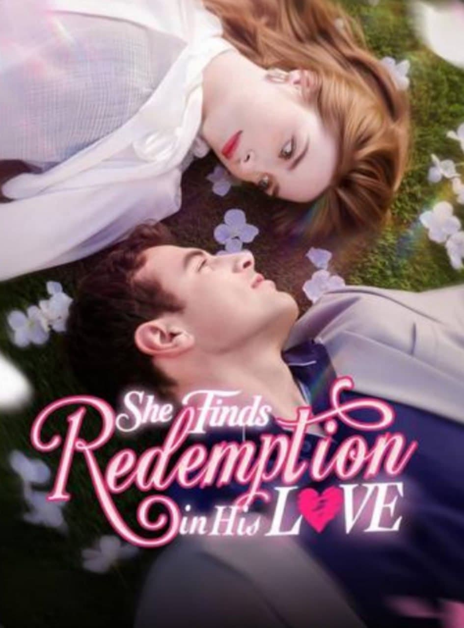 She Finds Redemption in His Love