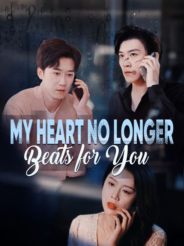 My Heart No Longer Beats for You