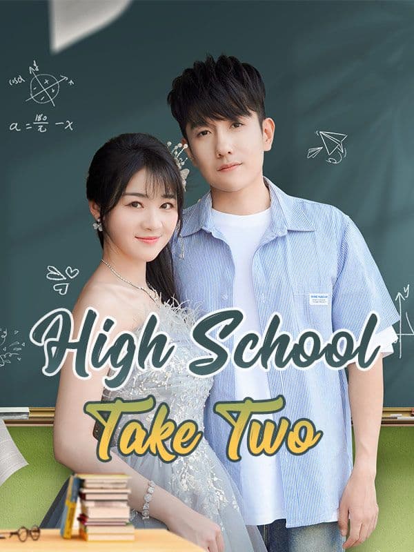 High School, Take Two