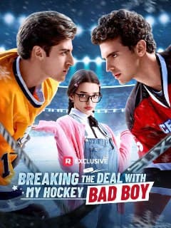 Breaking Deal with My Hockey Bad Boy