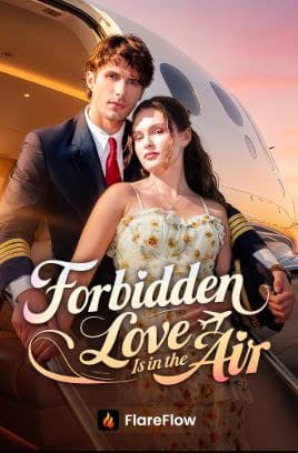 Forbidden Love is in the Air