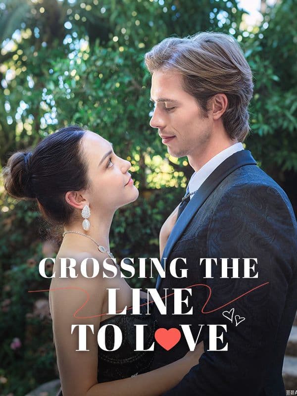Crossing the Line to Love