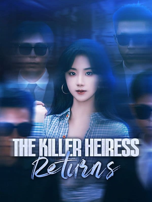 The Killer Heiress Returns / High Society Assassin / Spoiling Miss Killer