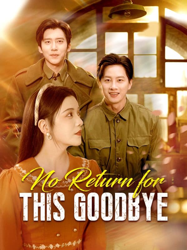 No Return For this Goodbye ( DUBBED)