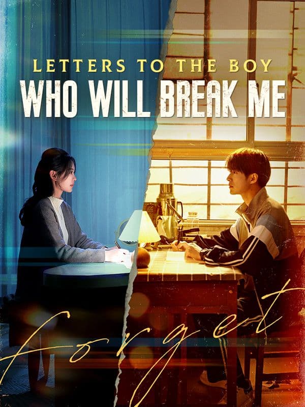 Letters to the Boy Who Will Break Me -DUBBED