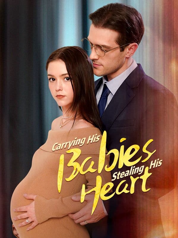 Carrying His Child, Stealing His Heart