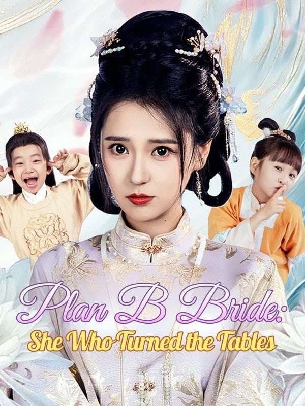 Plan B Bride She Who Turned the Tables