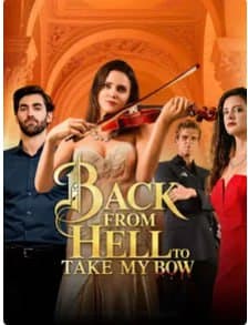 Back From Hell To Take My Bow