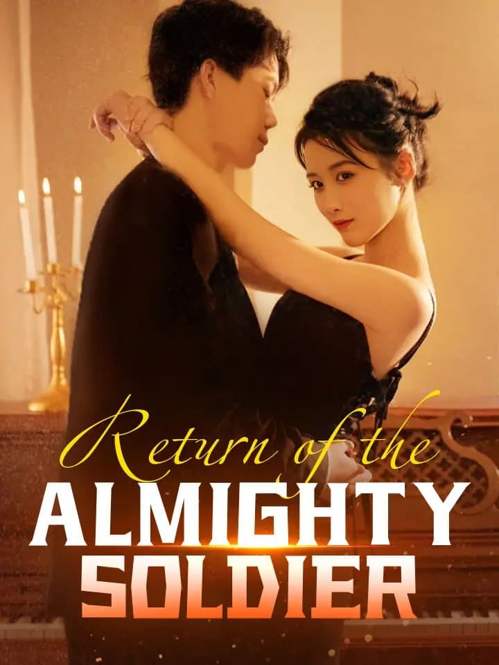 The Return Of Almighty Soldier