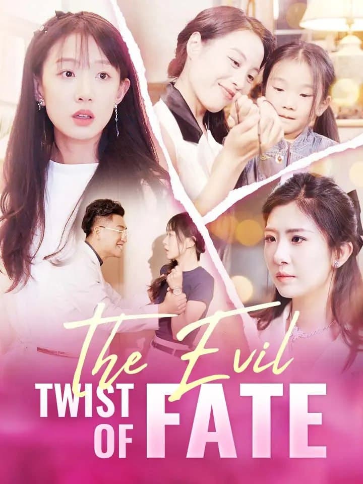 The Evil Twist of Fate