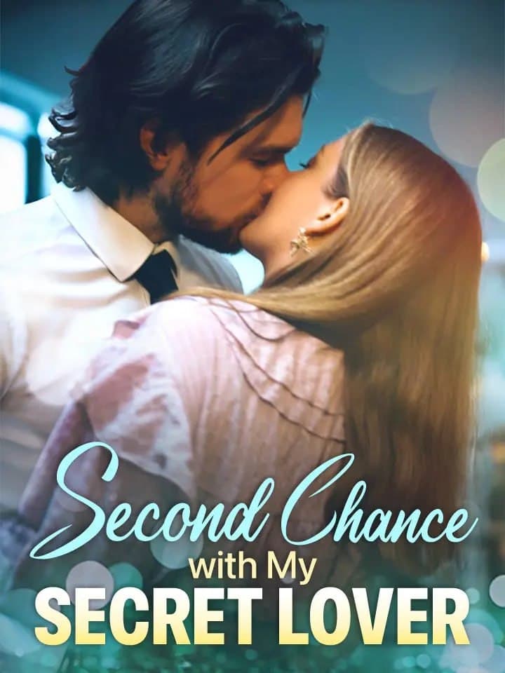 Second Chance With My Secret Lover