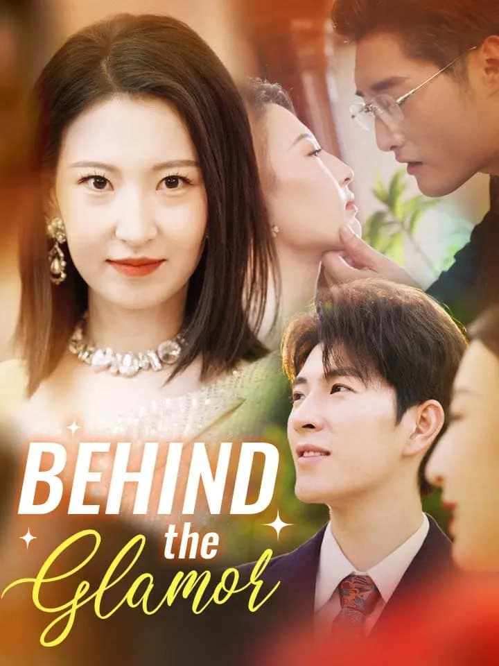 Behind The Glamor
