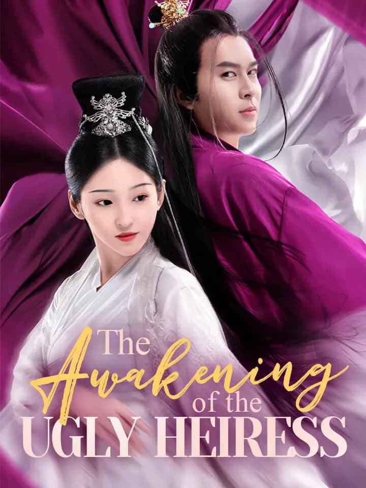 The Awakening of the Ugly Heiress