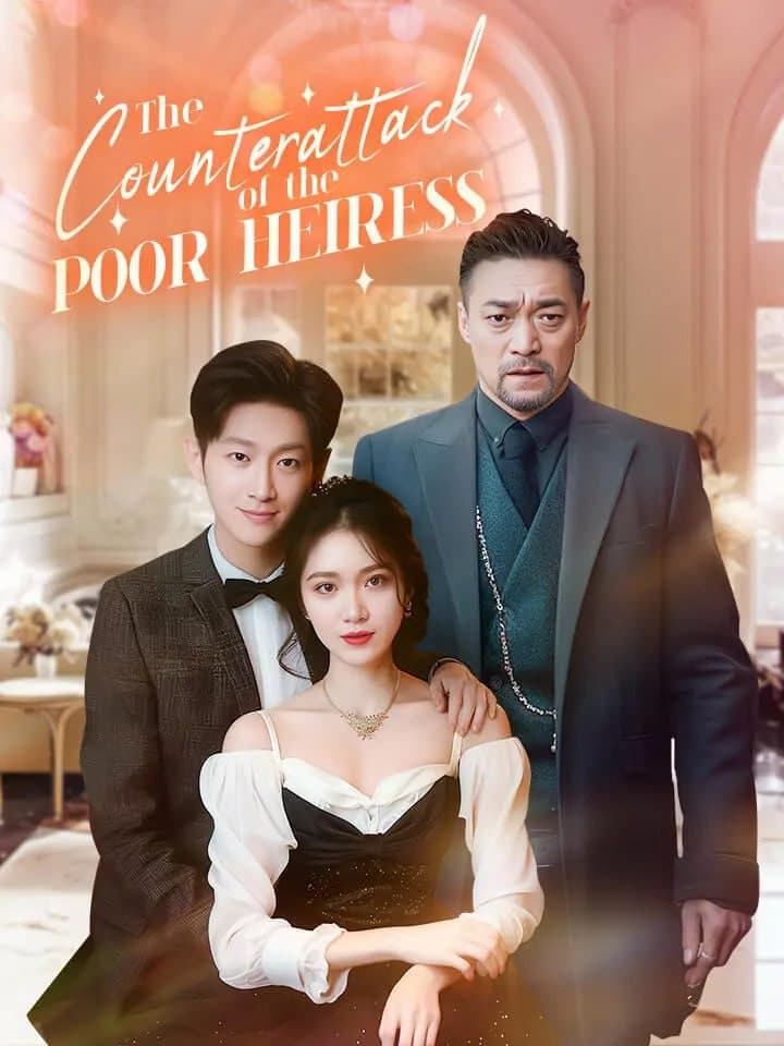The Counterattact of the Poor Heiress