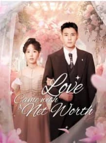 ENG DUB Love Came with Net Worth