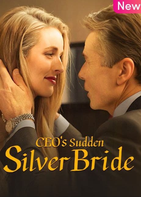 CEO's Sudden Silver Bride