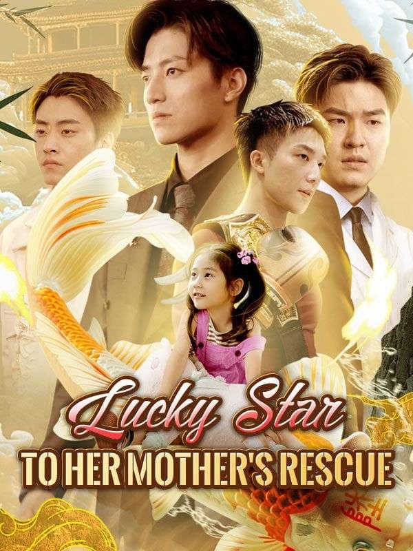 Lucky Star to Her Mother's Rescue