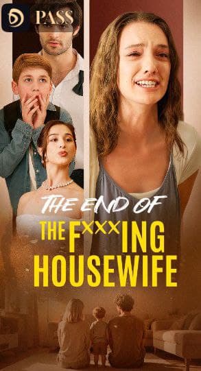 The End of the Fxxxing Housewife