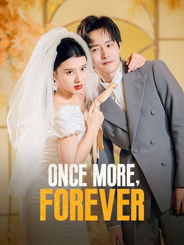 Once More, Forever