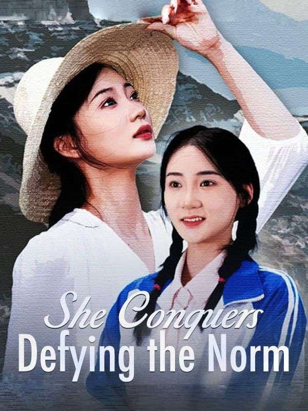 She Conquers Defying The Norm