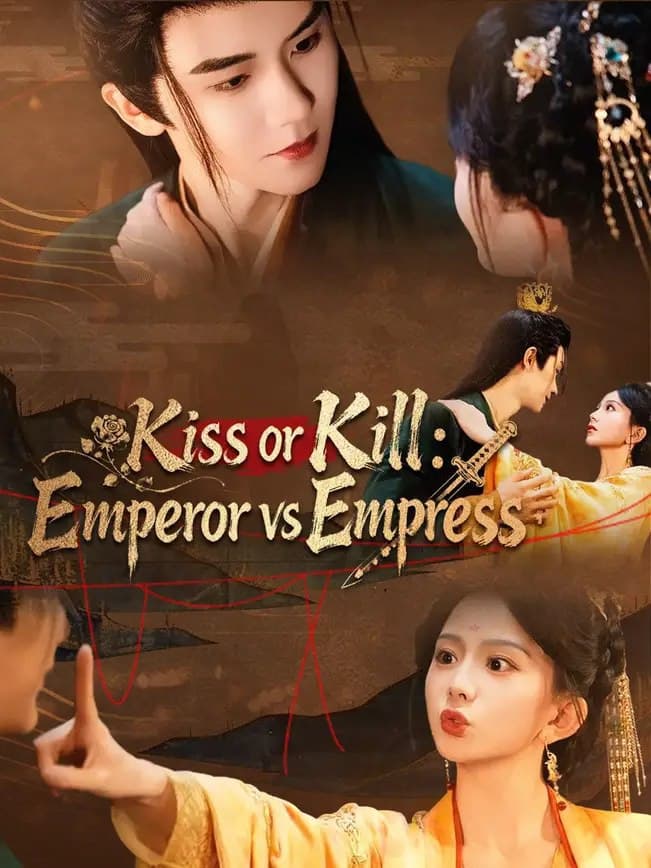 Kiss or Kill: Emperor Vs Empress