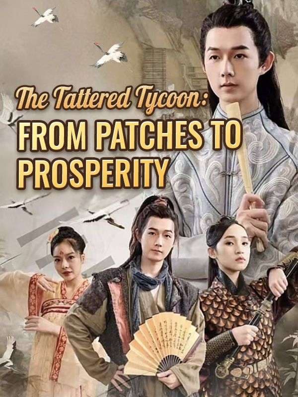 The Tattered Tycoon: From Patches to Prosperity