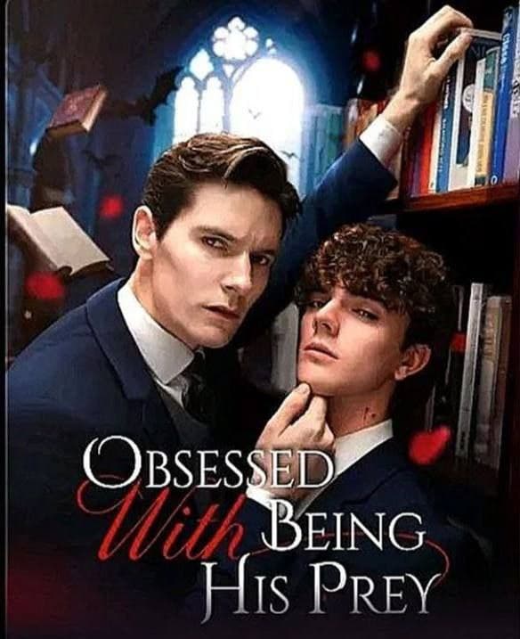 Obsessed With Being His Prey BL