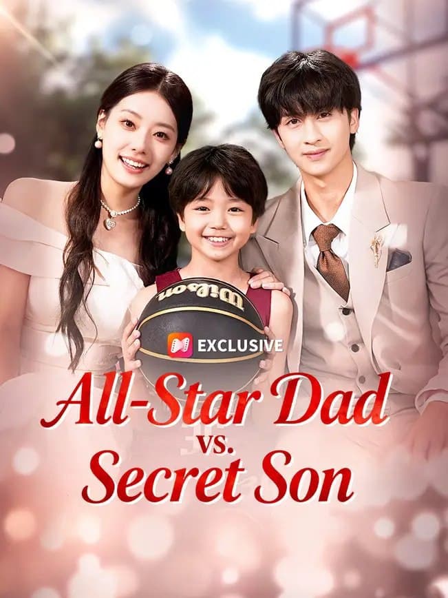 All-Star Dad Vs Secret Son