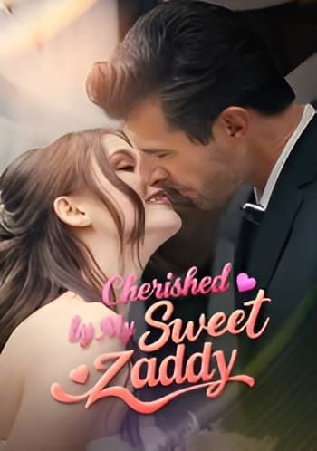Cherished by my Sweet Zaddy
