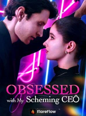 Obsessed with my Scheming CEO