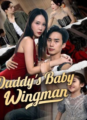 Daddy's Baby Wingman