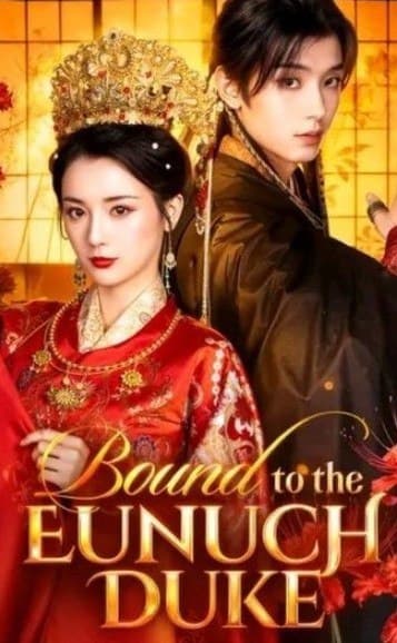 Bound to the Eunuch Duke